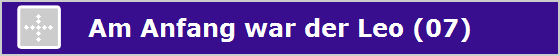 Am Anfang war der Leo (07)