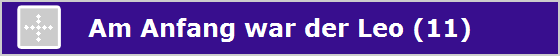 Am Anfang war der Leo (11)