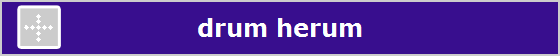 drum herum